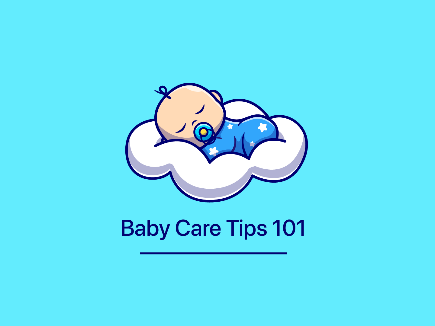 Baby Care Tips 101